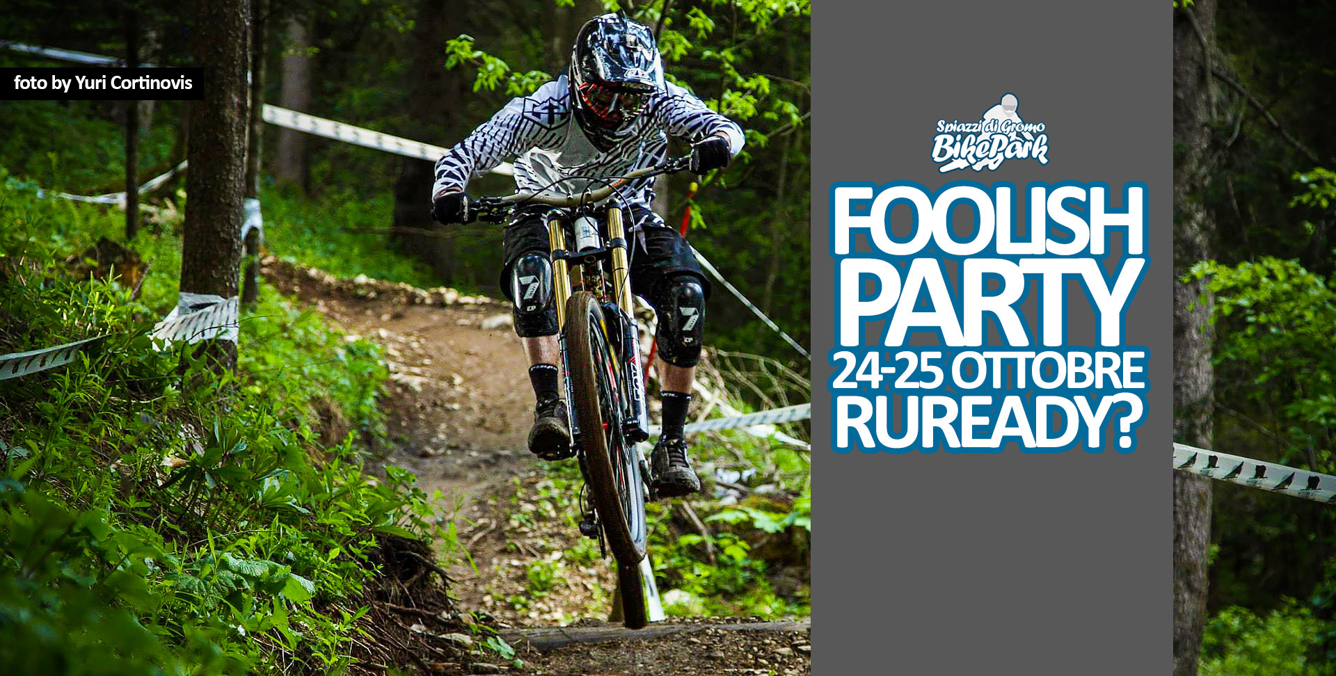 Foolish Party Spiazzi di Gromo Bike Park